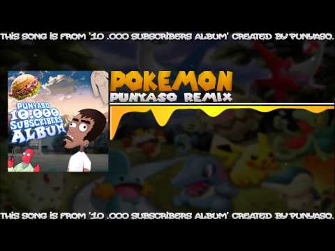 Pokémon (PUNYASO Remix)
