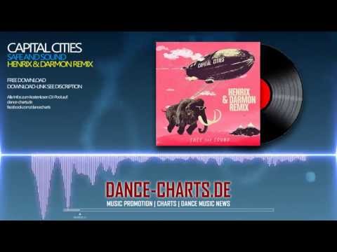 FREE DOWNLOAD: Capital Cities - Safe and Sound (Henrix & Darmon Remix)