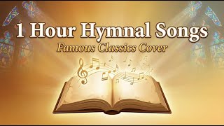 Best Christian Hymns Compilation | Old & Traditional Church Songs