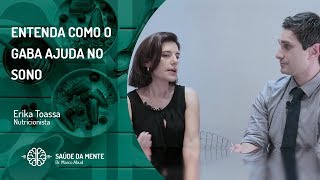 ENTENDA COMO O GABA AJUDA NO SONO