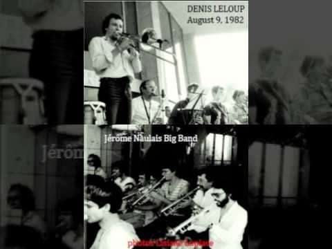 Denis Leloup & Jérôme Naulais Big Band