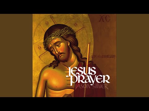 Cover image for YouTube video The Jesus Prayer 