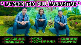 Download lagu LAS'GABE TRIO FULL LAGU MANGARITTAK || LAGU BATAK TERBARU TERPOPULER 2026 mp3