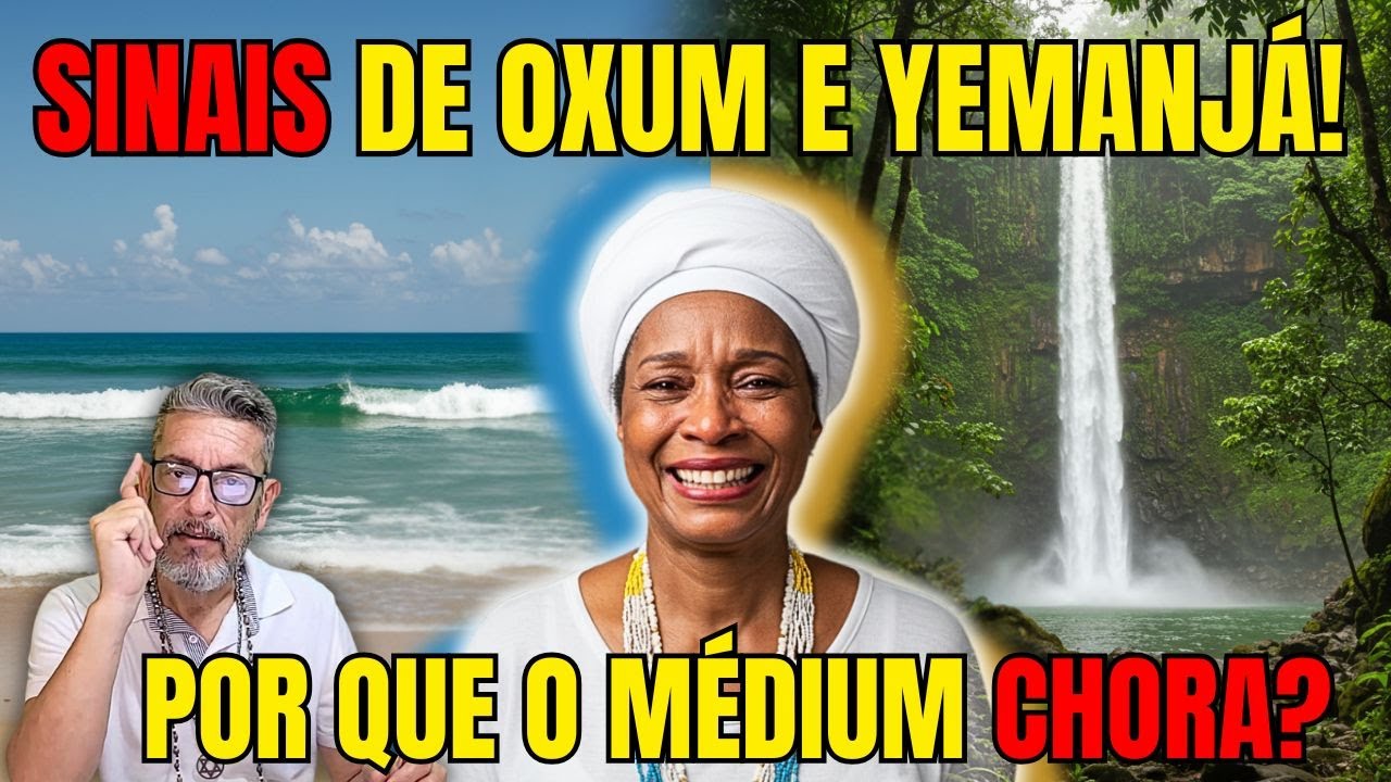 Chamado de Oxum e Iemanjá! O Que Fazer?