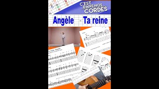Ta reine  Angy¨le  Tuto Guitare (tabs)