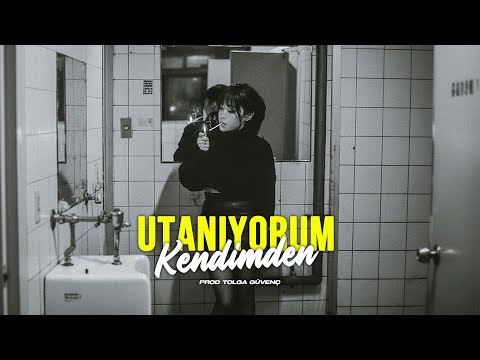 Utanıyorum Kendimden - Prod. Tolga Güvenç