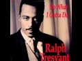 Ralph Tresvant - Do What I Gotta Do (Remixed Vocal Version)