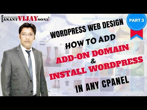 How to Add Add-on domain & Install WordPress in Cpanel (PART-3) 1