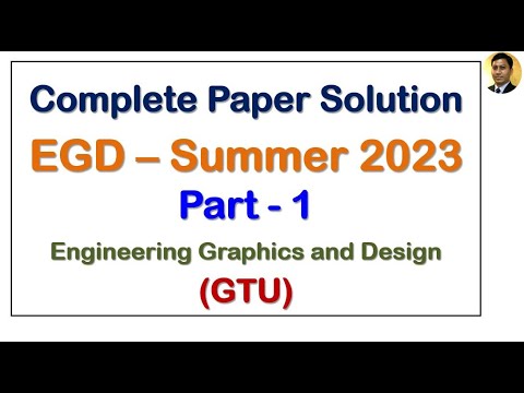 EGD Paper Solution | Summer 2023 | Part 1 | GTU
