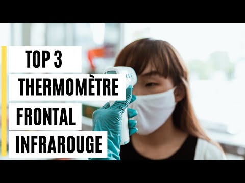 Thermomètre frontal infrarouge : mon top 3 testé en 2024