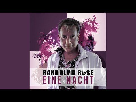 Eine Nacht - Randolph Rose