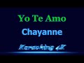 Chayanne  Yo Te Amo  Karaoke 4K