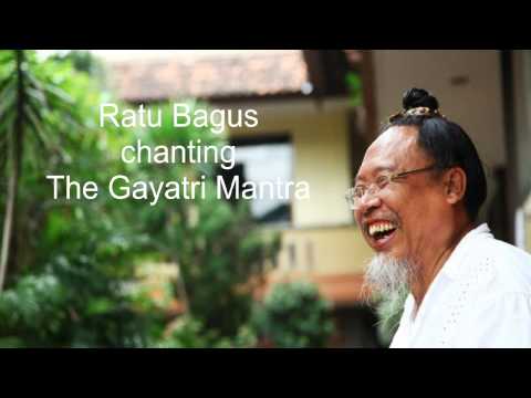 Ratu Bagus chanting the Gayatri Mantra