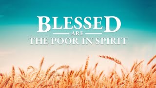 God Is Knocking at the Door | Gospel Movie "Blessed Are the Poor in Spirit" | Seek and You Will Find