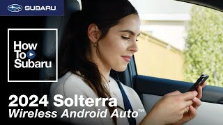 Subaru How-To Connect Wireless Android Auto (2024)