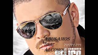 El komander -Abusamos del alcohol con letra (2012).