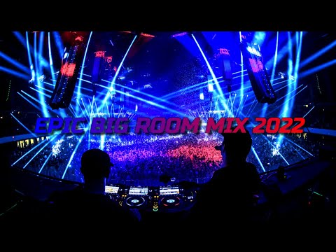 Sick Drops 2022 | Epic Big Room Mix 2022 | Festival Music Mix 2022