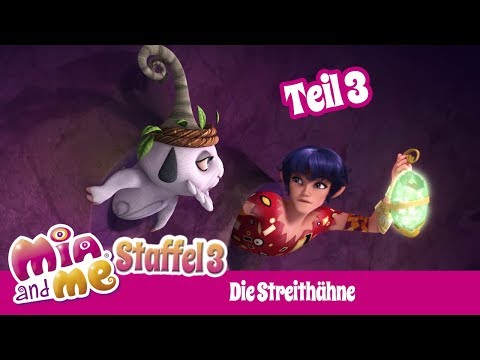 Die Streithähne - Teil 3 - Mia and me - Staffel 3
