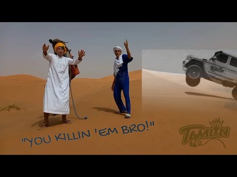 T6MLIN - YOU KILLIN 'EM BRO! (SAHARA EDITION)