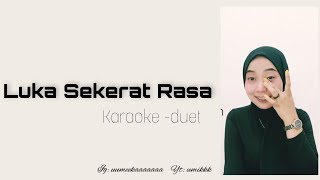 Download lagu Luka Sekerat Rasa - Yollanda ft Arief || Karaoke - duet || Umikaa mp3