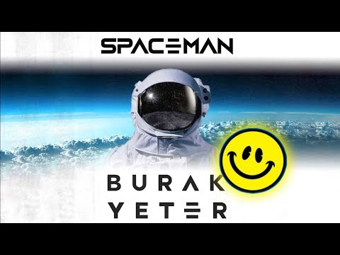 Burak Yeter - Spaceman feat. Alfie Sheard