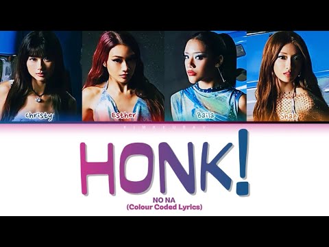 No Na - &lsquo;honk!&rsquo; (Colour Coded Lyrics) | Terjemahan Indonesia 