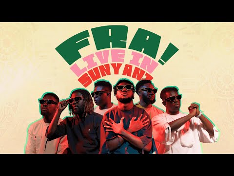 The Band FRA! Live in Sunyani /FRA In The Building/I Go Dey 4U/30 Billion