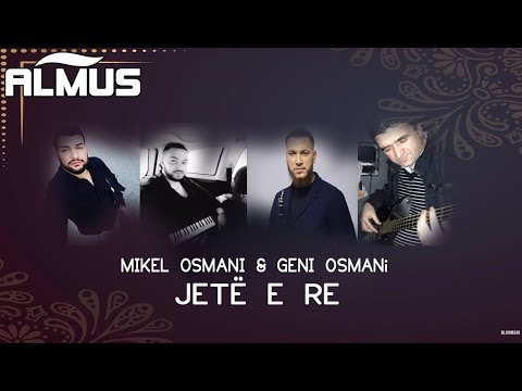 Mikel & Geni Osmani - Jete e re (Official Audio)