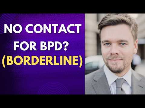 No Contact for Borderline Personality Disorder (BPD)