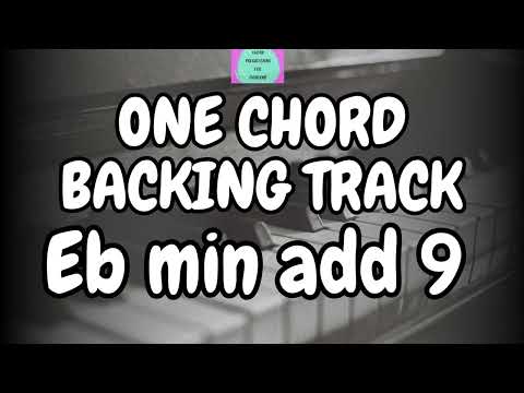 Eb minadd9 - VAMP, ONE CHORD PIANO JAM BACKING TRACK