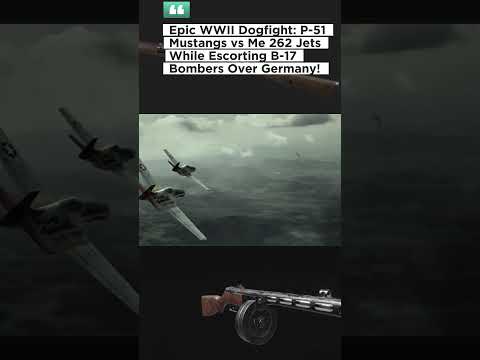 Duel P-51 Mustangs vs Me 262 Jets While Escorting B-17 Bombers Over Germany Epic  Dogfight
