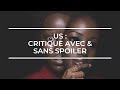 US de Jordan Peele | Critique film d'horreur #13