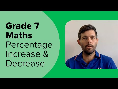 Maths Extra Lesson Grade 7 Percentage Increase And Decrease