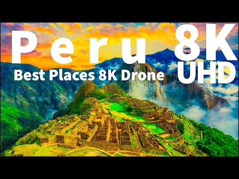 PERU - in 8K ULTRA HD 60 FPS Collection of Aerial Footage in 8K.