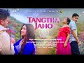 TANGTHA JAHO Official Video Sarmon Jirsolin Sewarish Mandeyso Ft Akangsha