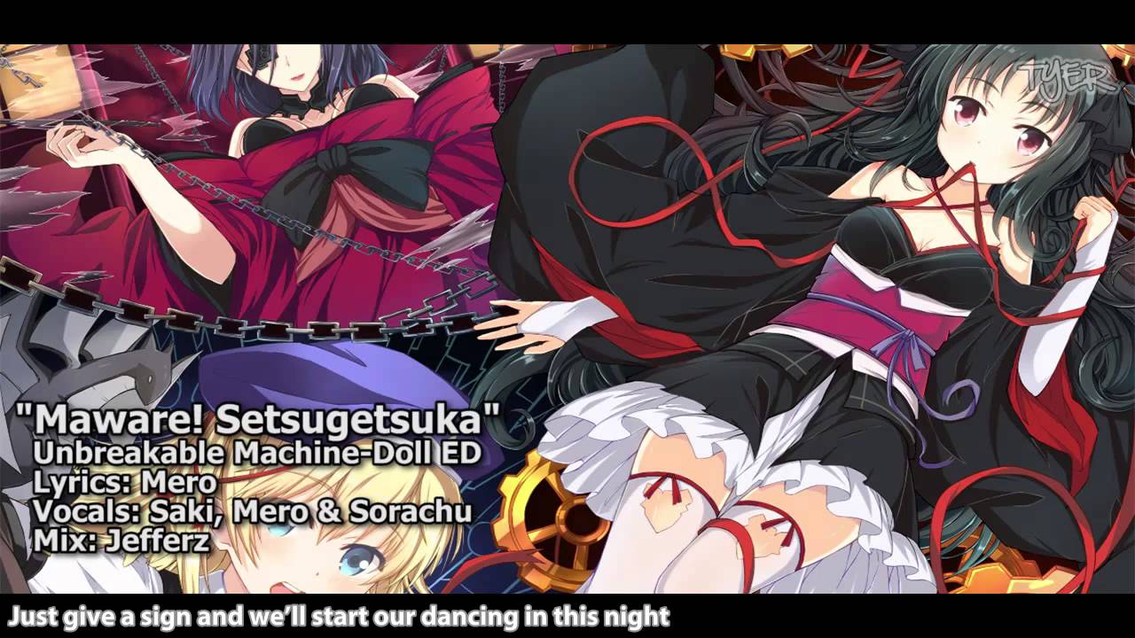 [TYER] Unbreakable Machine-Doll ED - Maware Setsugetsuka (English Cover) (feat. Saki, Sorachu, Mero)