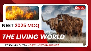 The Living World Biology Class 11 MCQ | NEET 2025 | NCERT Based Biology MCQ