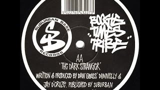 (((IEMN))) Boogie Times Tribe - The Dark Stranger - Suburban Base 1993 - Hardcore, Jungle, Darkside