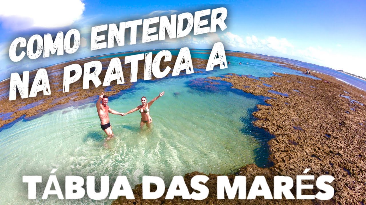 Como entender na Prática a Tábua das Marés e as Fases da Lua -  Porto de Galinhas  l Casados Por Aí
