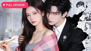 Her Forbidden Male Lead Comes to Life—Now the Obsessed Villain Wants Her, No Matter Who She Loves!