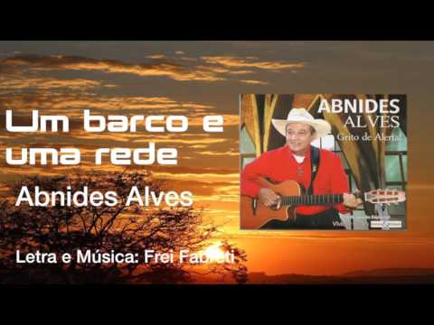 Um Barco E Uma Rede - Abnides Alves