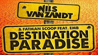 Nils Van Zandt &amp; Fatman Scoop feat. EMB - Destination paradise (2.017) (Radio edit)