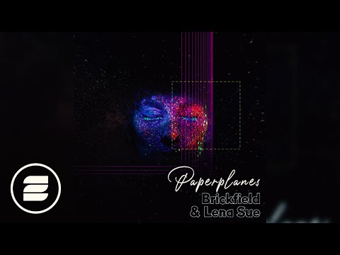 Brickfield & Lena Sue - Paperplanes