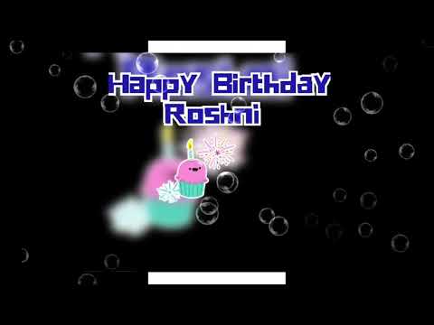 Roshni Birthday Song | wishesonline.net