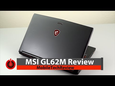 MSI GL62M Review - MSI's Most Affordable Gaming Laptop