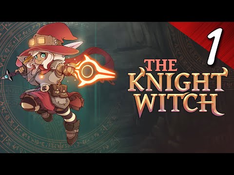 The Knight Witch Walkthrough part 1
