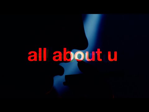 Arden Jones - all about u (Lyric Video)