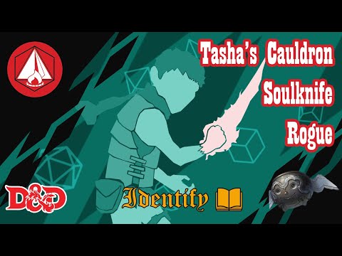 Soulknife Rogue - Tasha's Cauldron of Everything  - Identify D&D 5e