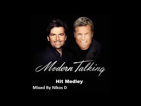 Modern Talking - Medley Mix.... By Nikos D