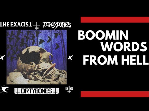 DIRTBOYS X @PERCYBONES  - Boomin Words ft Sagan UMMO